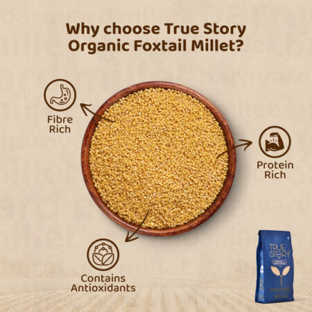 Organic Foxtail Millet (True Story)