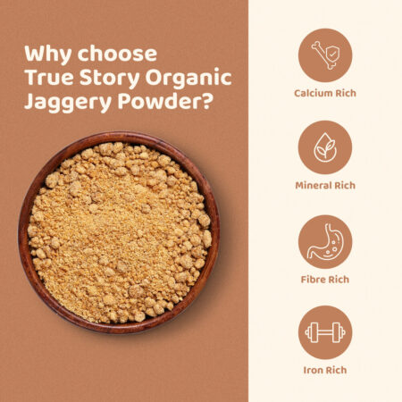 Organic Jaggery Powder (True Story)