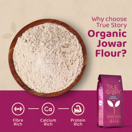 Organic Jowar Flour (True Story)