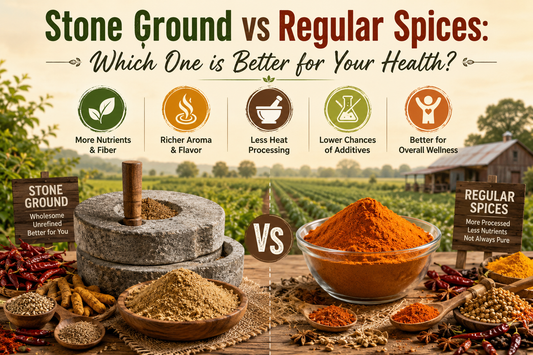 Stone Ground vs Regular Spices Which One is Better for Your Health