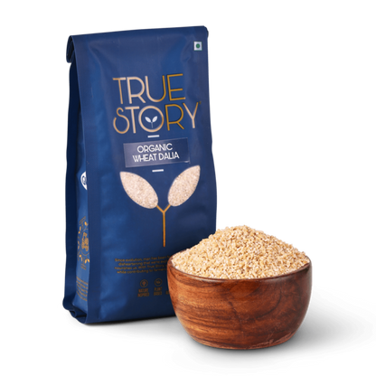 Organic Wheat Dalia (True Story)