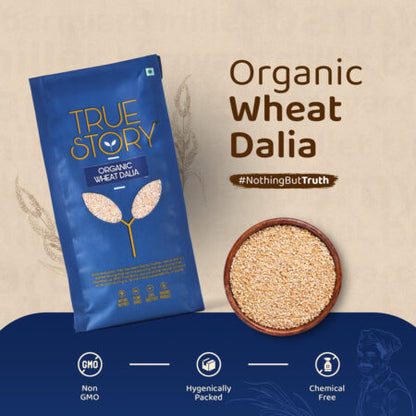 Organic Wheat Dalia (True Story)